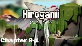 HIROGAMI Gameplay Walkthrough Chapter 9-1: Into the Abyss - No Commentary