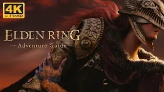 Elden Ring Adventure Guide 4K (English)