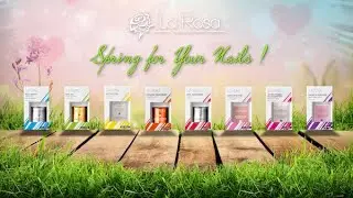 La Rosa Nail Treatments &ndash; Nourishing Boost, Spring for Your Nails All Year Long