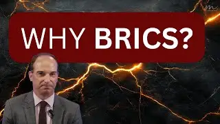Why Countries Are Joining BRICS &mdash; and What That Really Means