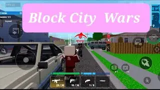 Block City wars pixel shooter open world 🌎 game play area 🚗
