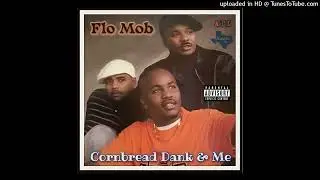 Flo Mob Featuring Chris Rowley - Anotha Lick (1997 Austin,Texas)