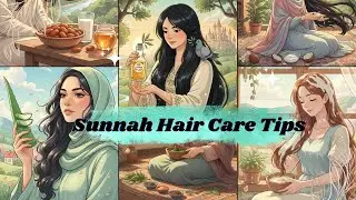 Sunnah Inspired Hair Care Tips | If You Love Your Hair Then Learn These Tips Now | Faithfuel (Urdu)