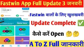 Fastwin App Full Update 3 January | Update Complete ✅