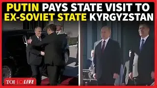 Putin In Kyrgyzstan On State Visit After Trump Met Central Asian Leaders | Global Power Play
