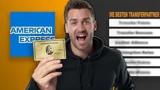 Diese Tricks machen deine Amex Punkte richtig wertvoll! I Die 6 besten Transferpartner