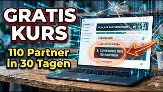 L1: Gratis Kurs: Network Marketing Vertriebspartner und Kunden finden - 110 Partner in 30 Tagen