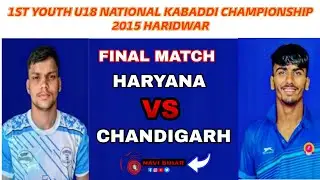 Haryana vs Chandigarh Boys Final match First u18 national kabaddi championship Haridwar Uttrakhand