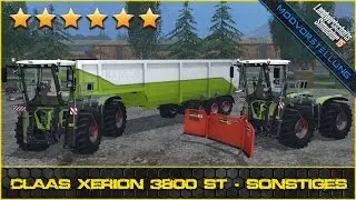 LS 15 Modvorstellung #447 ★ CLAAS XERION 3800 SADDLE TRAC ★ Gewichte, Auflieger, Schiebeschild