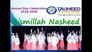 Bismillah Nasheed - Nursery Girls - Tauheed Islamic School Hubli - Annual Day Celebration 2020