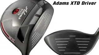 2014 Adams XTD Driver