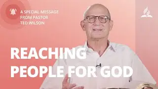 Pr Wilson: Reaching People for God Through the Power of the Bible