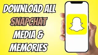 How to Download Snapchat Media and Memories | Save Your Snaps & Videos