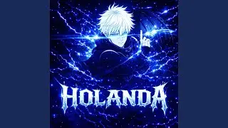 HOLANDA - SLOWED
