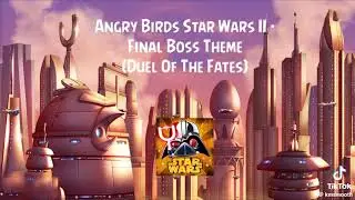 Angry birds star wars duel of fates boss fight Theme #angrybirds @AngryBirds #angrybirdsstarwars2 