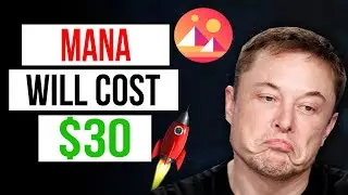 DECENTRALAND Price Prediction - WHY IT WILL COST $30 ?? - Should I buy MANA?