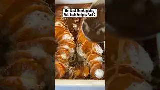 The Best Thanksgiving Side Dish Recipes Part 2 #thanksgivingrecipes