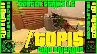/TOP15 da BRISADOS 4FUN - CS 1.6