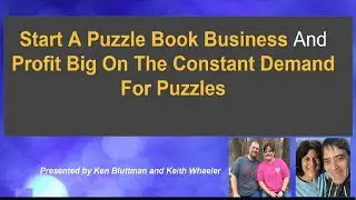 Puzzle Book Profits Coaching Program - Puzzle Book Coaching by Ken Bluttman & Keith Wheeler