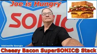 Sonic New Cheesy Bacon SuperSONIC&reg; Stack Review | Limited Time Offer | Joe is Hungry 🍔🥓🦸🚀🧀