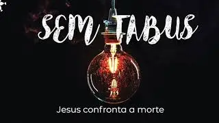 Jesus Confronta a morte | Os Guinness