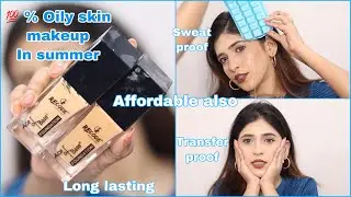 Step by step Oily skin makeup for summer | Tips & Tricks / affordable makeup / Transfer proof makeup