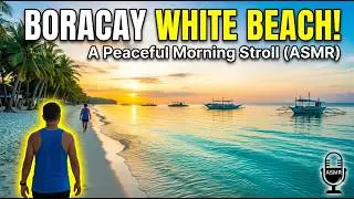 Boracay Island!  Morning Stroll on White Beach. Beautiful Water and peaceful Vibes. #asmr #boracay