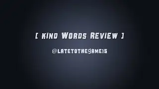 Kind Words (lo fi chill beats to write to) | Game Review
