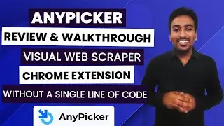 AnyPicker Review - Visual Web Scraper Chrome Extension