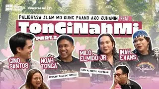 Puksaan and a Love Story! Feat. Gino Santos, Noah Tonga, Milo Elmido Jr., & Inah Evans (Part 2)