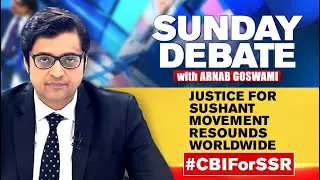 Justice For Sushant Movement Resounds Worldwide | Arnab Goswami Debates
