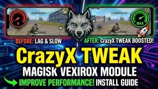 How to Install CrazyX Tweak Magisk Vexirox Module 🚀 Improve Phone Performance 2025