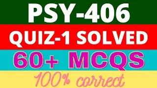 Psy406 Quiz 1 solved Fall 2021 | psy406 Quiz 1 | Quiz 1