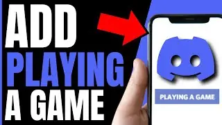 How To ADD Playing A Game In Discord Mobile (QUICK & EASY) 2026