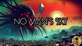 NO MANS SKY | EXPEDITION 07 : LEVIATHAN | PART 1 | PC ULTRAWIDE TWITCH LIVESTREAM [HD]