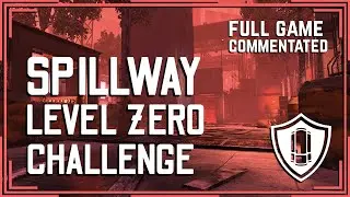 KF2 | Support | Solo Level Zero Challenge [Commentated] | Spillway
