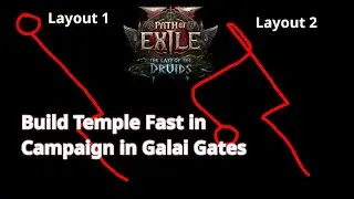 POE2 0.4 - Build Vaal Temple Fast in Campaign - Replacement Zone for Holten- Galai Gates