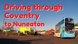 Driving through Coventry to Nuneaton