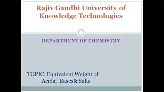 Equivalent weight of acids,bases & salts
