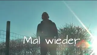 Mal wieder [OFFICIAL VIDEO]