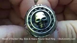 'Beast of Burden' Big Bold & Heavy Round Skull Ring