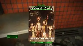 Fallout 4 Live & Love Nuke the Man