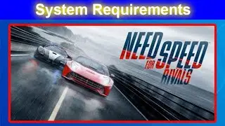 Need For Speed Rivals Pc Game ki System Requirements kya hai (urdu/Hindi) || nfs rivals