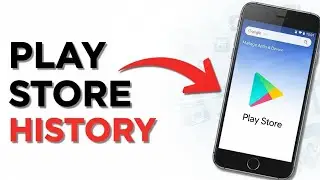How to See Download History on Google Play Store?