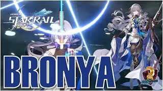 Bronya Full Gameplay in Honkai: Star Rail