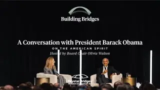 President Barack Obama | On the American Spirit | Hosted By Board Chair Olivia Walton