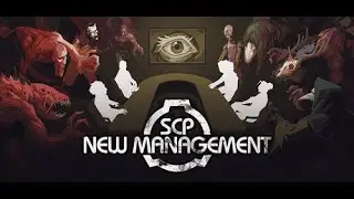 SCP New management play test Part-2/New updates and bug fixes