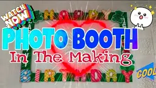 HOW TO MAKE A PHOTO BOOTH/BIRTHDAY PHOTO BOOTH/MArilyn's Journey