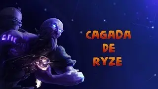 Mitagem ou Cagada? 'Ryze'