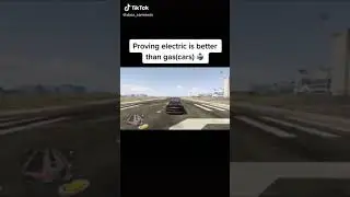 Electric car is better than Gas GTA 5